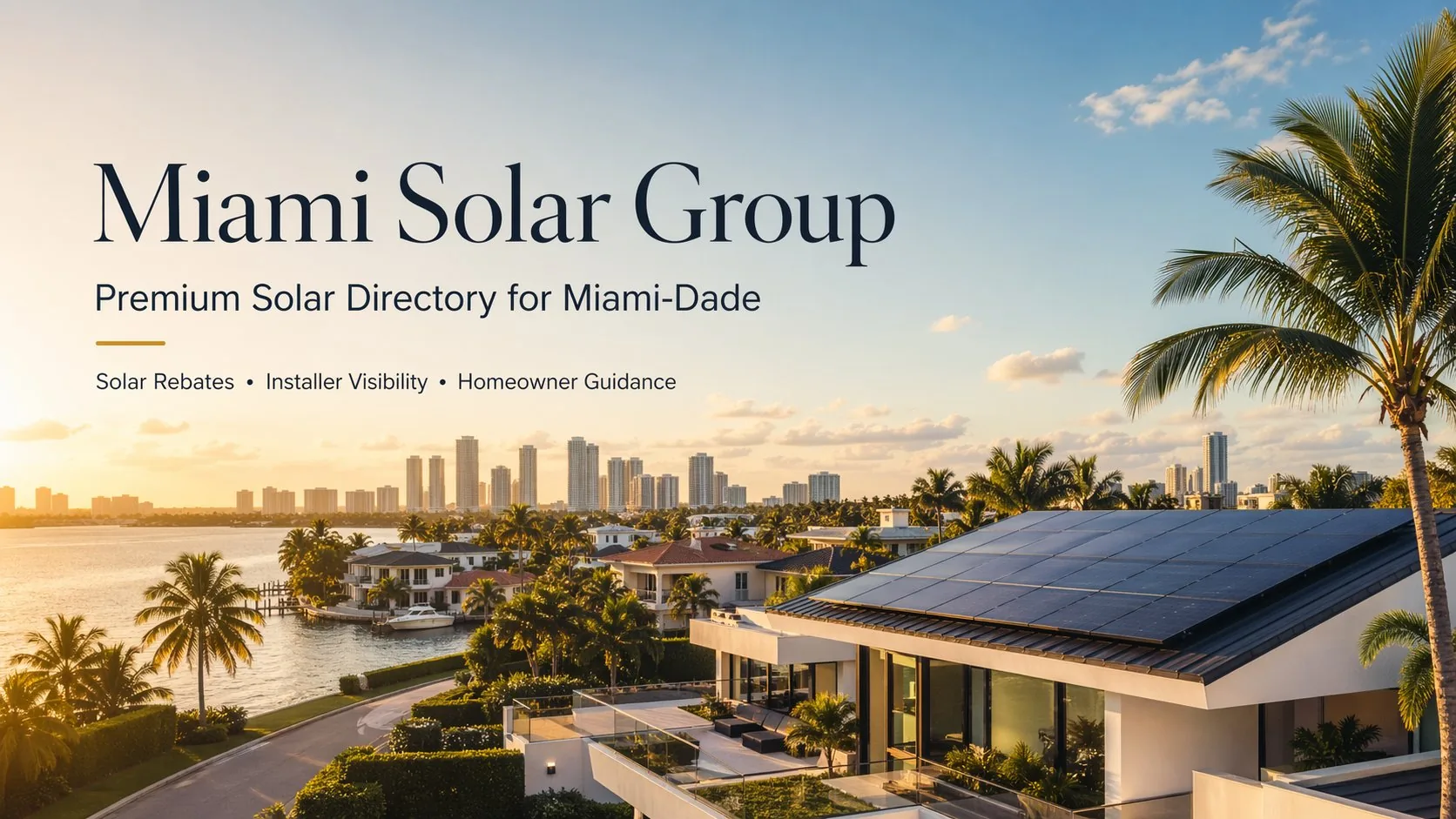 Miami Solar Group — Premium Solar Directory for Miami-Dade